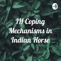 IH Coping Mechanisms in Indian Horse cover