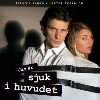 Jag är sjuk i huvudet cover