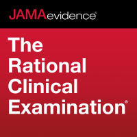 JAMAevidence The Rational Clinical Examination: Using Evidence to Improve Care cover