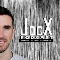 JocX Podcast: Empowering Your Greatness cover
