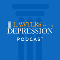 Lawyers with Depression Podcast cover