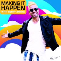 Making It Happen with Henry Ammar cover