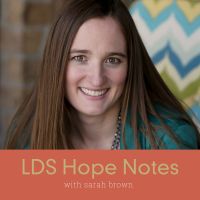 LDS Hope Notes Podcast cover