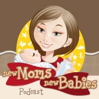 New Moms, New Babies: Tips, Tricks, Sanity Savers cover