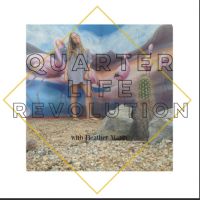 Quarter Life Revolution with Heather cover