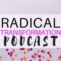 Radical Transformation Podcast cover