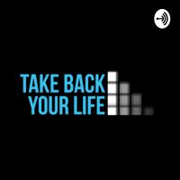 Take Back Your Life cover