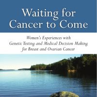 Waiting for Cancer to Come cover