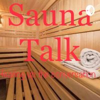Sauna Talk: Enter the Heat of Conversation cover