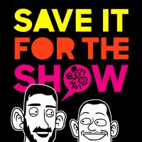 Save It For the Show cover