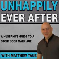 Unhappily Ever After with Matthew Taub cover