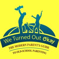The We Turned Out Okay Podcast cover