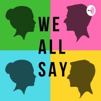 We All Say cover