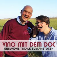 Vino mit dem Doc - der Gesundheitstalk zum Anstoßen cover