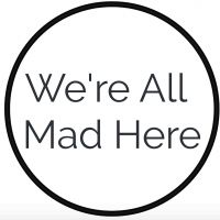 We're All Mad Here cover