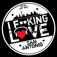 I F**KING LOVE SAN ANTONIO Podcast cover