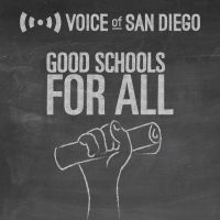 Good Schools For All by Voice of San Diego cover