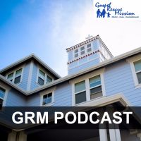 Grants Pass Gospel Rescue Mission Podcast cover