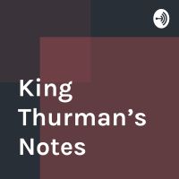 King Thurman’s Notes cover