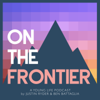 On The Frontier: A Young Life Podcast cover