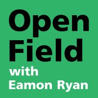Open Field with Eamon Ryan cover