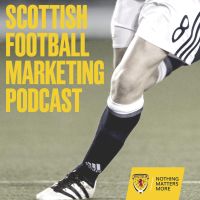 Scottish Football Marketing Podcast cover