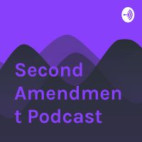 Second Amendment Podcast cover