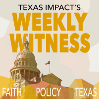 Texas Impact's Weekly Witness cover