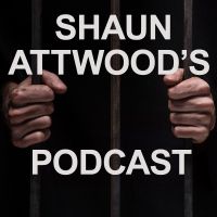 Shaun Attwood's Podcast cover
