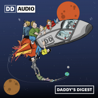 DD Audio by Daddy's Digest cover