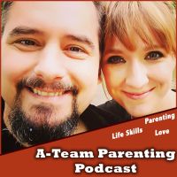 A-Team Parenting Podcast cover
