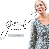 The Goal Digger Podcast - Marketing, Social Media, Creative Entrepreneurship, Small Business Strategy and Branding cover