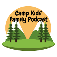Camp Kids Family Podcast cover
