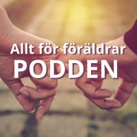 Allt för föräldrar podden cover