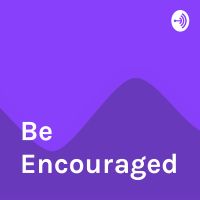 Be Encouraged cover