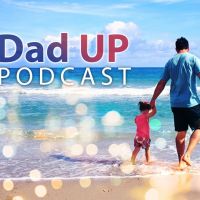 Dad UP's Podcast cover