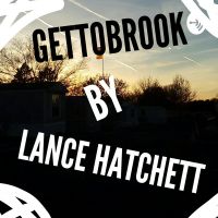 GHETTOBROOK By LANCE HATCHETT cover