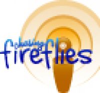 Chasing Fireflies Podcasts cover