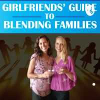 Girlfriends’ Guide to Blending Families cover