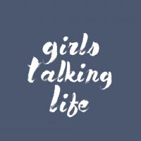Girls Talking Life cover