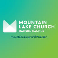 Dawson Campus - Mountain Lake Church cover
