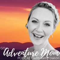 Go Adventure Mom Podcast cover