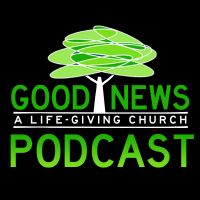 Good News Church Podcast cover