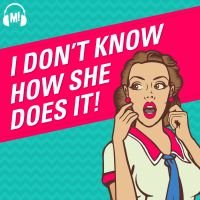 I Don't Know How She Does It cover