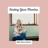Finding Your Momtra Podcast cover