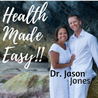 Health Made Easy with Dr. Jason Jones cover