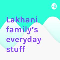 Lakhani family’s everyday stuff cover