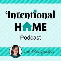 Intentional Home Podcast cover