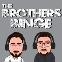The Brothers Binge cover