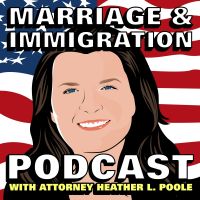 Marriage & Immigration Podcast cover
